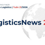 Toàn cảnh Logistics tuần 21: Giá cước container tăng tốc, chuỗi cung ứng toàn cầu chịu áp lực mới