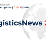 Tin tức Logistics tuần 25: Địa chính trị và tái cấu trúc vận tải container tiếp tục định hình thị trường
