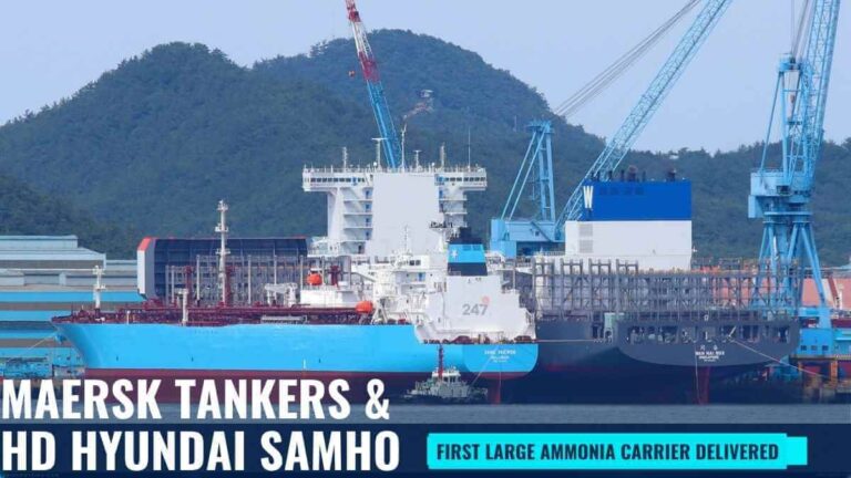 Maersk Tankers nhận tàu chở amoniac VLAC đầu tiên từ HD Hyundai Samho